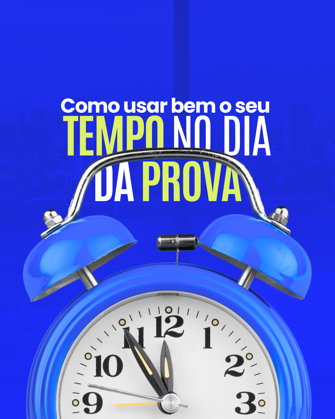 Capa do e-book: Como usar bem o seu tempo no dia da prova